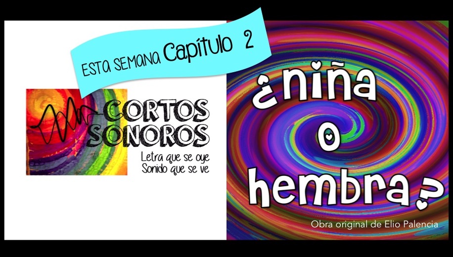 Promoción de la versión para radio de ¿Niña o hembra? Producida y adaptada por Ana Karina Roque, actriz que protagonizó su primer estreno con El Chichón, UCV, Caracas, 2000
